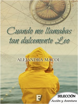 cover image of Cuando me llamabas dulcemente Leo